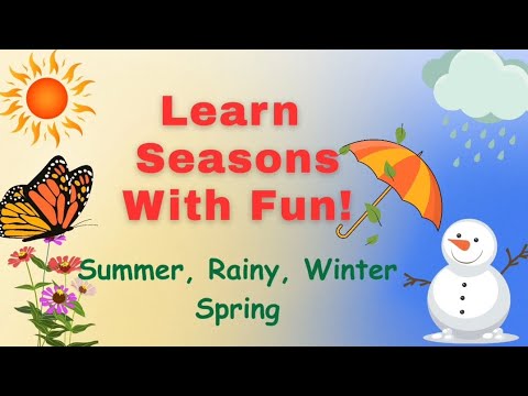 Learn seasons | Summer, Rainy, Winter, Spring