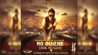 Andrew G - No Quiere Una Noche (Prod. by Wuttii, Liriko & Aby)