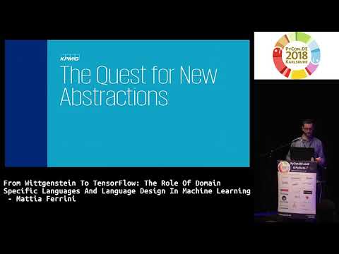 PyCon.DE 2018: The Role Of Domain Specific Languages And Language Design In ML - Mattia Ferrini