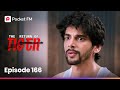 Episode 166 The Return Of Tiger Pocket FM