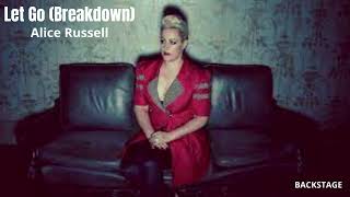 Alice Russell - Let Go Breakdown