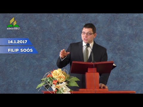 14.1.2017 Filip Soós - Soľ a svetlo pokrač.