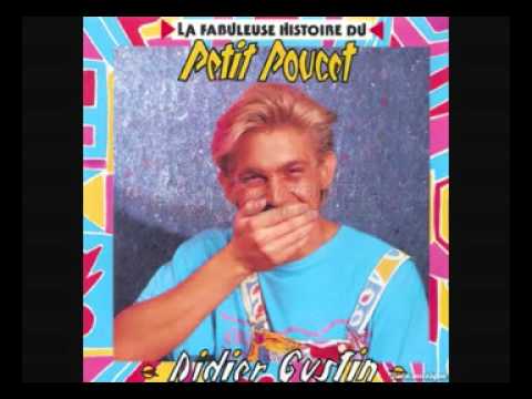 Didier Gustin  La fabuleuse histoire du Petit Poucet