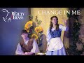 Beauty and the Beast Live- A Change in Me
