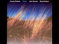 Anouar Brahem - Kernow (Thimar)