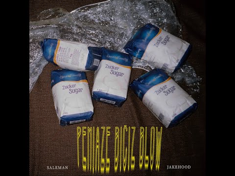 Saleman Hayek - Peniaze Bičiz a Blow ft. Jake Hood (prod. Tristan)