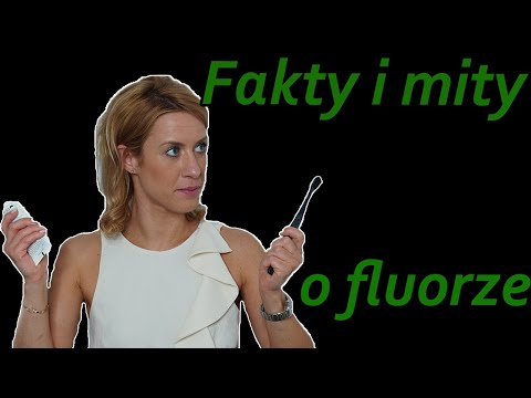 FAKTY i MITY o FLUORZE | DR ANNA WASIEWICZ | MY DENTAL CLINIC
