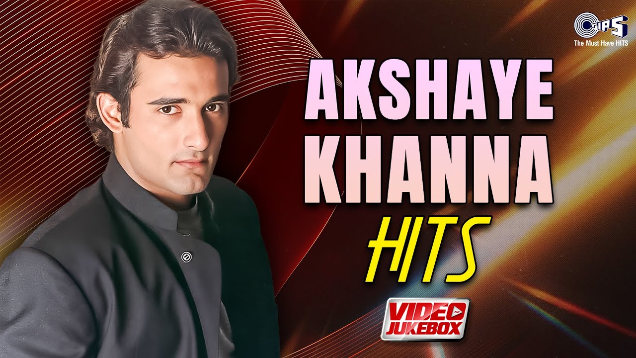 Akshaye Khanna Best Bollywood Playlist Songs | Best of Akshaye Khanna | Superhit Bollywood Songs