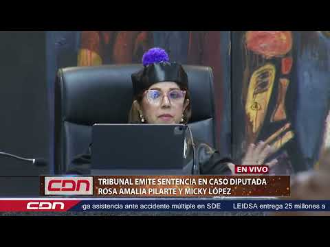 Ahora Mismo | Tribunal emite sentencia en caso diputada Rosa Amalia Pilarte y Micky López