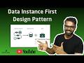 Pega Constellation Data Instance First Design Pattern