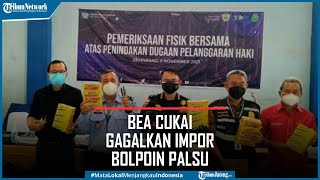 Bea Cukai Semarang  Berhasil Gagalkan Impor 288.000 Bolpoin Palsu Asal Cina