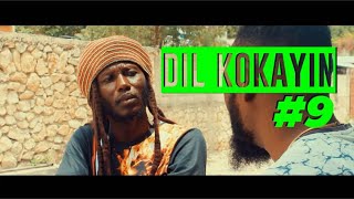 DIL KOKAYIN #9“ JWET LA MELE” DIL KOKAYIN #9“ JWET LA MELE”