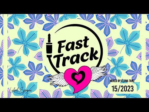 ELENA TANZ | Fast Track 15 - 2023