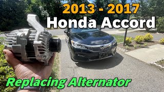 DIY 2013 2014 2015 2016 2017 Honda Accord Replace & Install Alternator