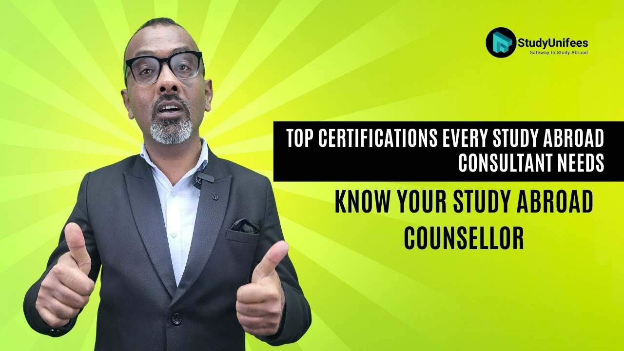 Top Certifications Every Study Abroad Consultant Needs | Know your Study Abroad Counsellor