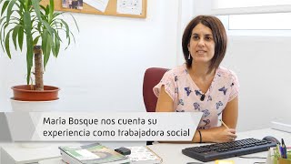 María Bosque, trabajadora social María Bosque, trabajadora social