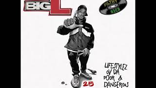 Big L -  Lifestylez Ov Da Poor &amp; Dangerous 25th Anniversary Mix (by DJ Filthy Rich) [SHORT VERSION]