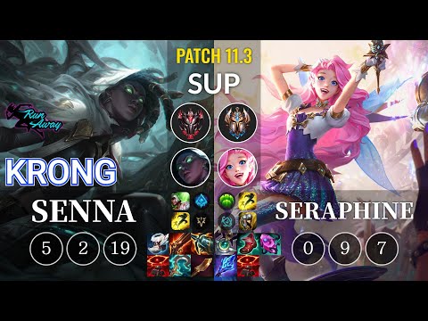 RNW KronG Senna vs Seraphine Sup - KR Patch 11.3