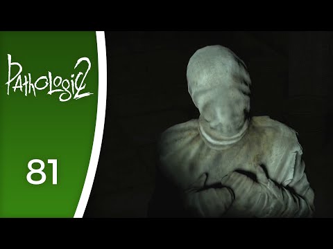 Hold strong, little boy, it'll get better! - Let's Play Pathologic 2 #81