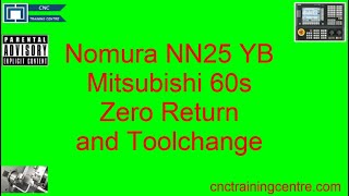 Nomura NN25 CNC Sliding Head how to Zero Return and Toolchange