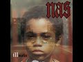 Nas - One Time 4 Your Mind (Clean) [Illmatic]
