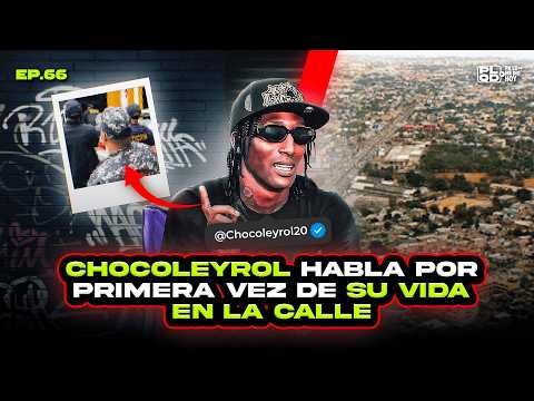 CHOCOLEYROL TELLS HOW HE GOT FROM THE STREETS TO MUSIC - EP 66 - @Chocoleyrol