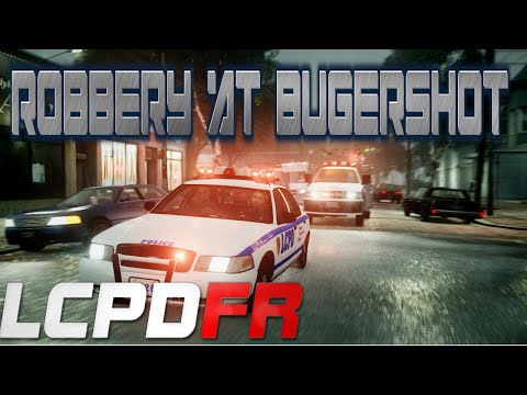 GTA IV LCPDFR 1.0c Part #7 - Robbery at Bugershot