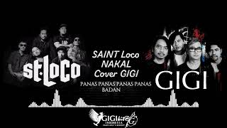 Download lagu Saint Loco - Nakal | TANDA MATA GLENN FREDLY UNTUK GIGI mp3