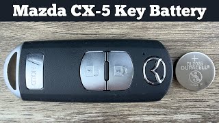 2013 - 2019 MAZDA CX-5 Key Fob Battery Replacement - How To Replace Change CX5 Remote Batteries