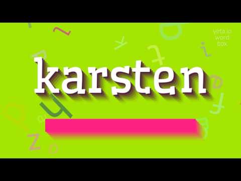 How to say "karsten"! (High Quality Voices)