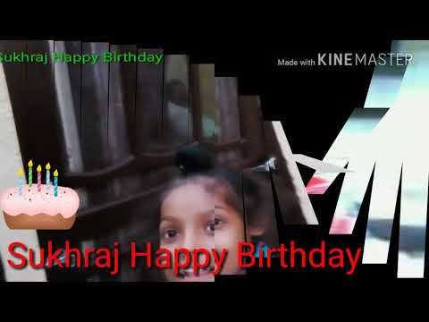 Sukhraj Happy Birthday