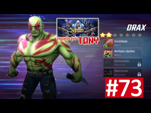Marvel Strike Force "Cap. 73.- Drax" por Tony