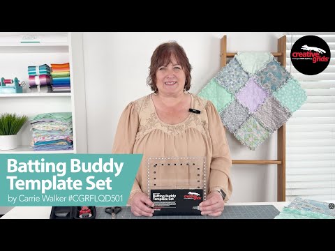 Creative Grids Batting Buddy Template Set by Carrie Walker