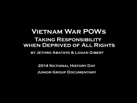 NHD 2014 - Vietnam POWs Taking Responsibility when Deprived of All Rights (m)