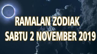 Ramalan Zodiak Sabtu 2 November 2019