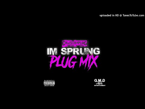 ChrisThaPlug Feat Kvng Drvp - Sprung (PlugMix)
