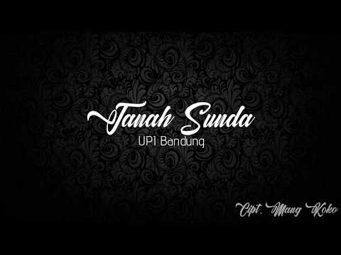 Lirik Tanah Sunda (UPI Bandung)