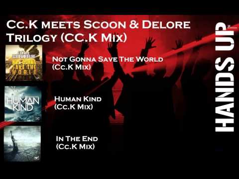 Cc.K meets Scoon & Delore - Trilogy (Cc.K Mix)
