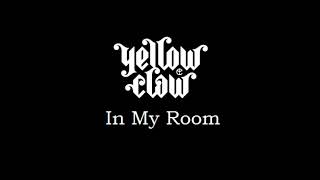 Yellow Claw &amp; DJ Mustard - In My Room (feat. Ty Dolla $ign &amp; Tyga) (Clean/Radio Edit)
