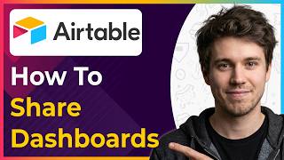 How to Share Airtable Dashboards (Step-By-Step) [2026 guide]