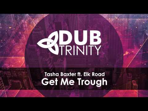 Elk Road ft. Tasha Baxter - Get Me Trough