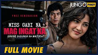 Download lagu Miss Gabi Na Mag Ingat Ka | Sinong Susunod na Biktima | Full Tagalog Drama Movie mp3