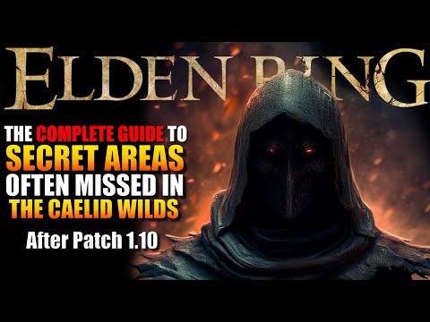 Unlock the Mysteries of Elden Ring: The Top 4 Secret Spots in Caelid Revealed!