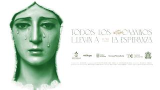 Todos los caminos llevan a la Esperanza