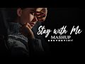 Stay With Me Mashup | Aise Kyun | Mere Liye | Piya O Re Piya | Bollywood Lofi Mashup | Aestheticگانا