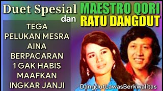 Download lagu Duet Spesial Maestro Qori' & Ratu Dangdut ( NANANG QOSIM - ELVY SUKAESIH ) mp3