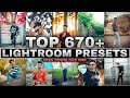 Top 670+ Lightroom presets | Best Of 2023 Presets | Adobe Lightroom mobile presets | New Lr Presets