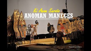 Download lagu Ki Anom Suroto - Anoman Maneges Wayang Kulit Full Audio mp3 Download lagu Ki Anom Suroto - Anoman Maneges Wayang Kulit Full Audio mp3