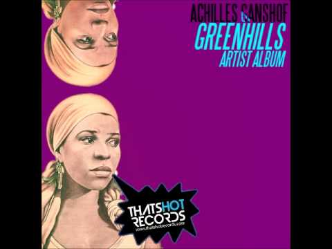 Achilles Ganshof - GreenHills (Alex Okrazo remix) [That's Hot Records]