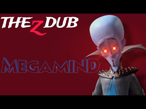 THE Z DUB - MEGAMIND (2010) (Full Parody Parts 1-23)
